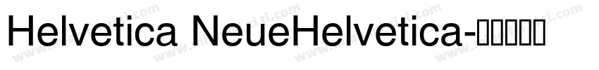 Helvetica NeueHelvetica字体转换